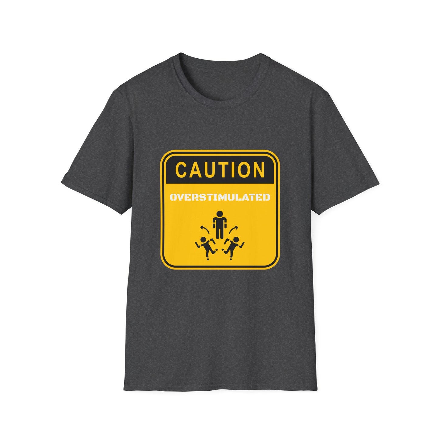 Caution: Overstimulated – Neurodivergent Awareness Unisex Tee