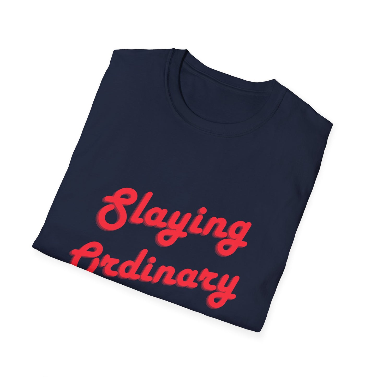 Slaying Ordinary Retro Unisex Softstyle T-Shirt