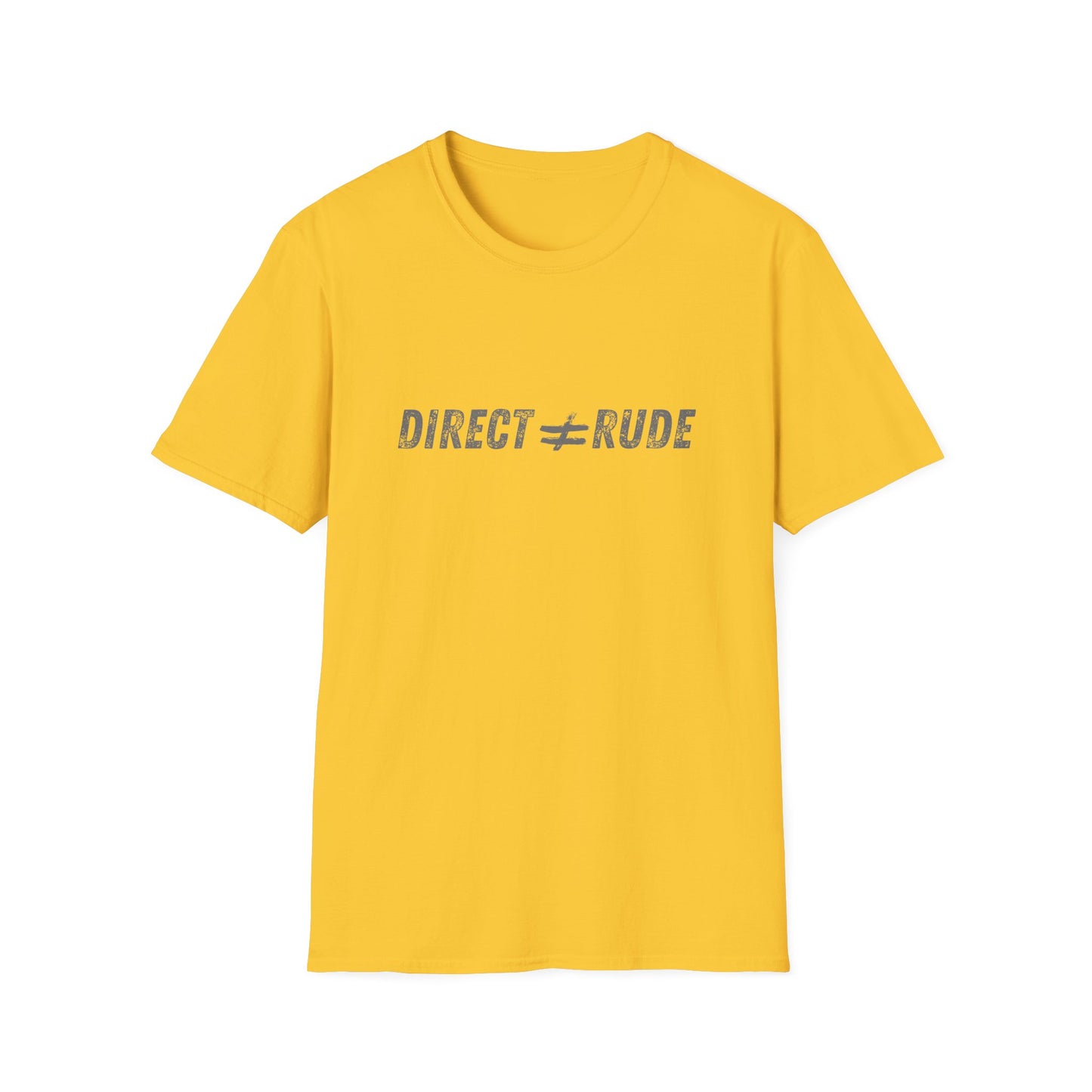 Direct ≠ Rude – Clarity Over Code-Switching Unisex Tee